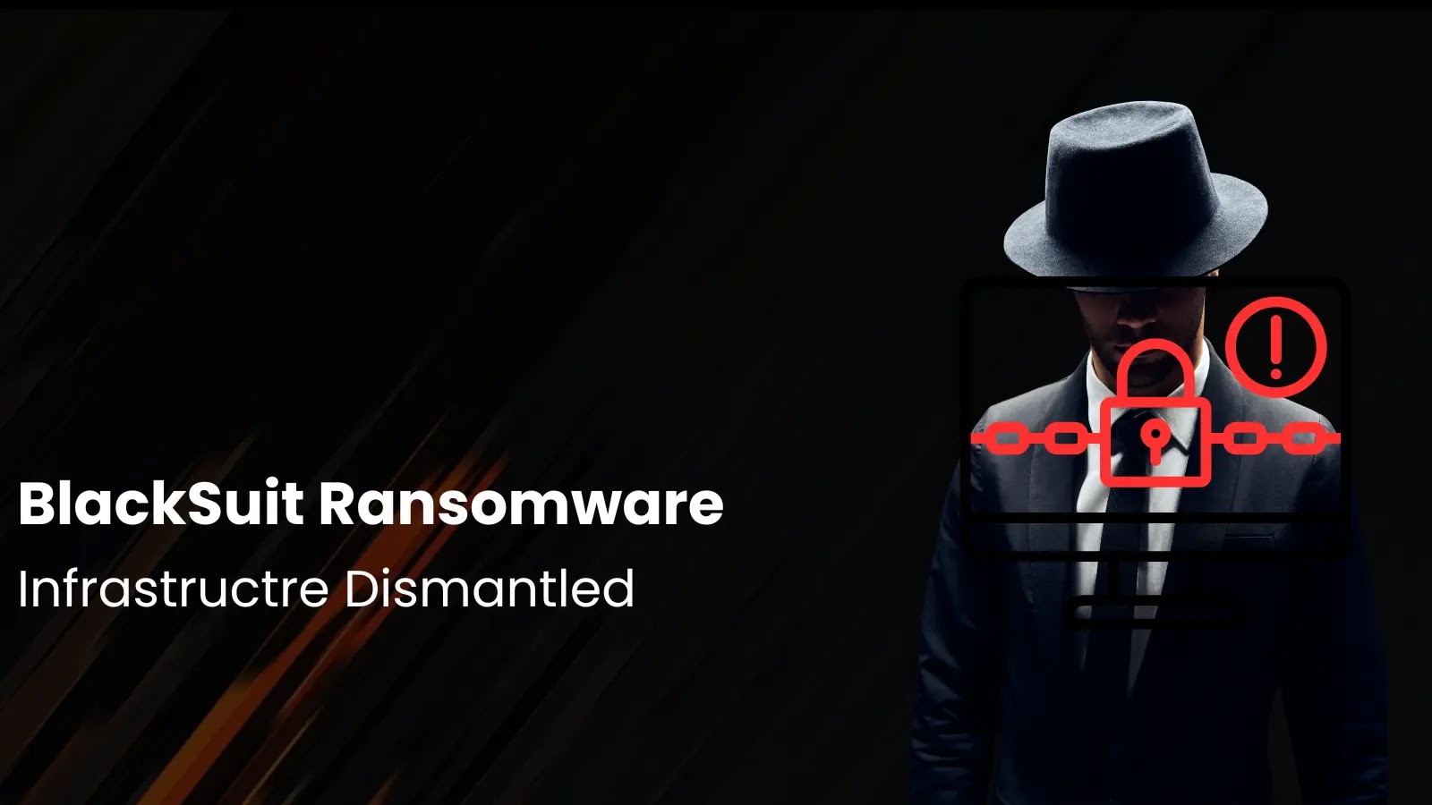 BlackSuit Ransomware Dismantled